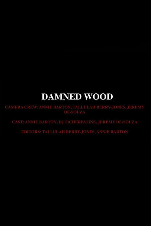 Damned Wood (2024) poster