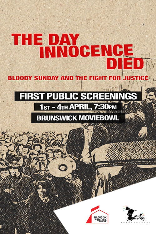 The Day Innocence Died: Bloody Sunday and the Fight for Justice (2026) poster