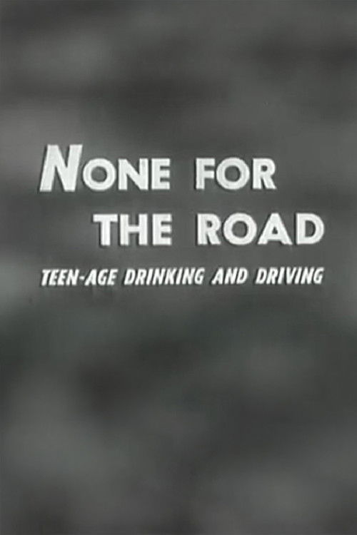 None For The Road (1957) poster