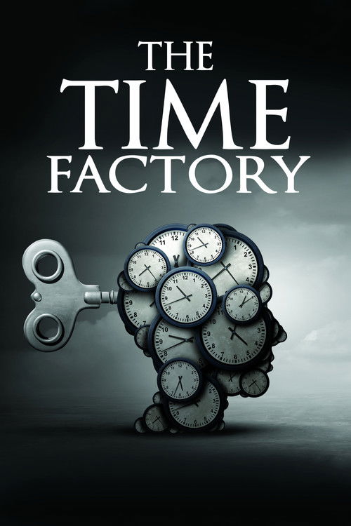 The Time Factory (2021) poster