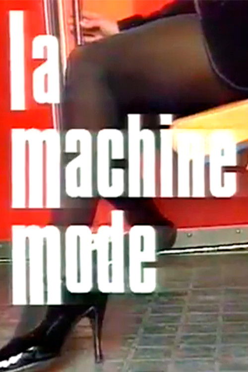 La Machine Mode (1994) poster