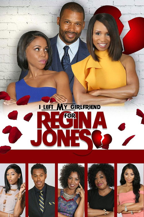 I Left My Girlfriend for Regina Jones (2019) poster