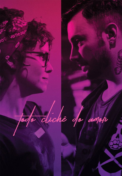 Todo Clichê do Amor (2018) poster