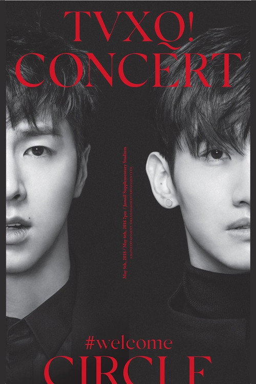 TVXQ! CONCERT -CIRCLE- #welcome in Seoul (2018) poster