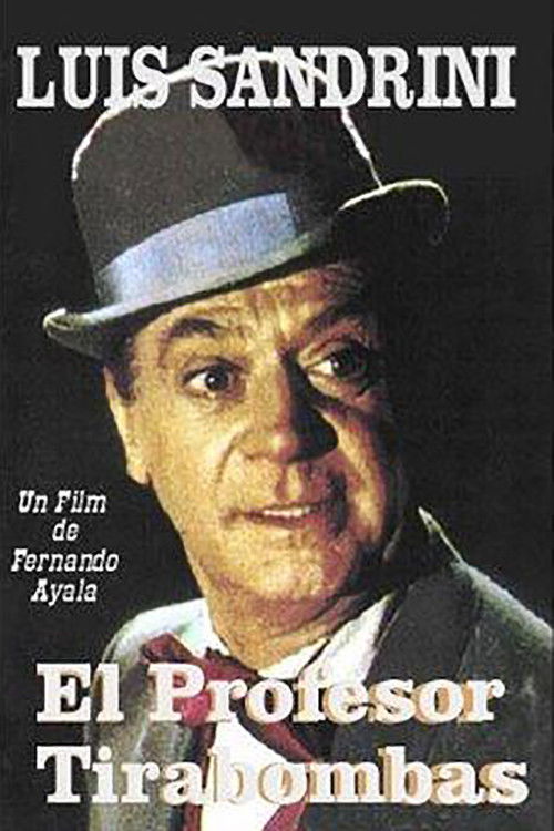 El Profesor Tirabombas (1972) poster