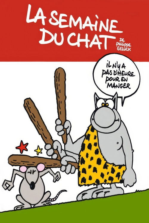 La Semaine du chat de Philippe Geluck - L'intégrâââle ! (2012) poster