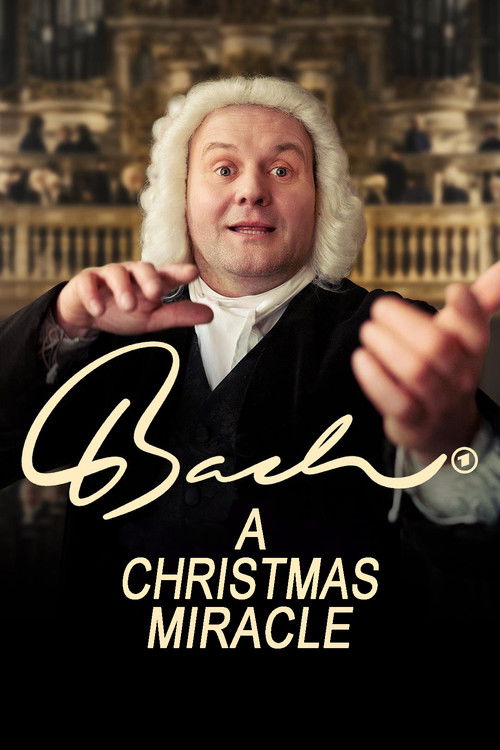 Bach - Ein Weihnachtswunder (2024) poster