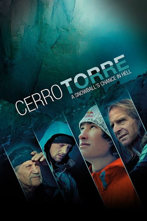 Cerro Torre: A Snowball's Chance in Hell (2013) poster