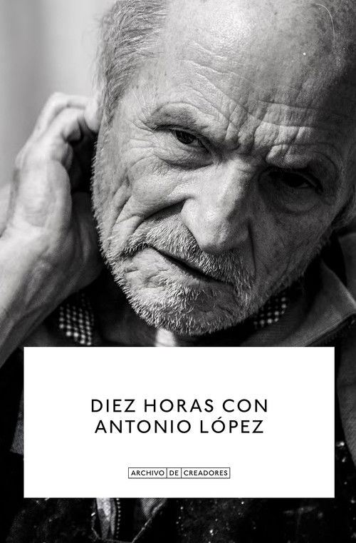 Diez Horas con Antonio López (2022) poster