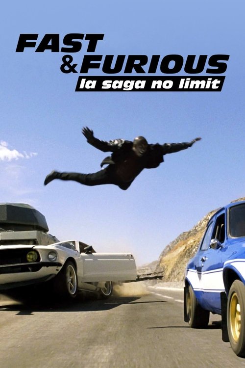 Fast and Furious, la saga no limit (2017) poster