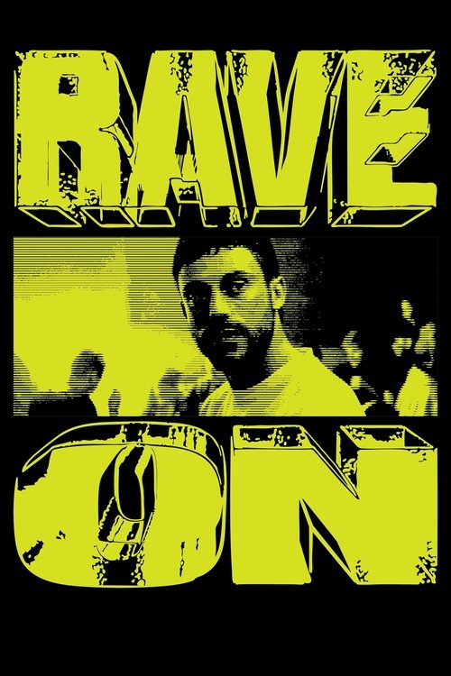 Rave On (2025) poster