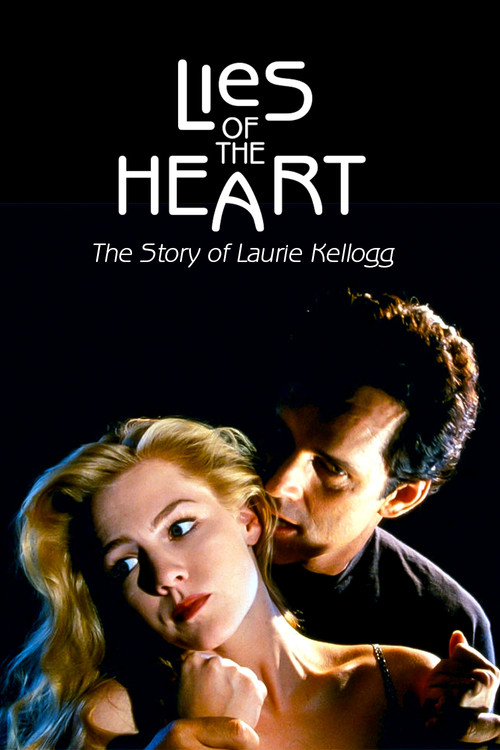 Lies of the Heart: The Story of Laurie Kellogg (1994) poster