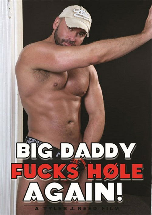 Big Daddy Fucks Hole Again! (2016) poster
