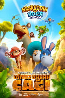 Nasreddin Hoca 2: Dinozorlar Çağı (2023) poster