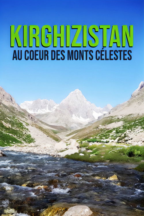 Kirgistan - Hochgebirgsland voller Schätze (2018) poster