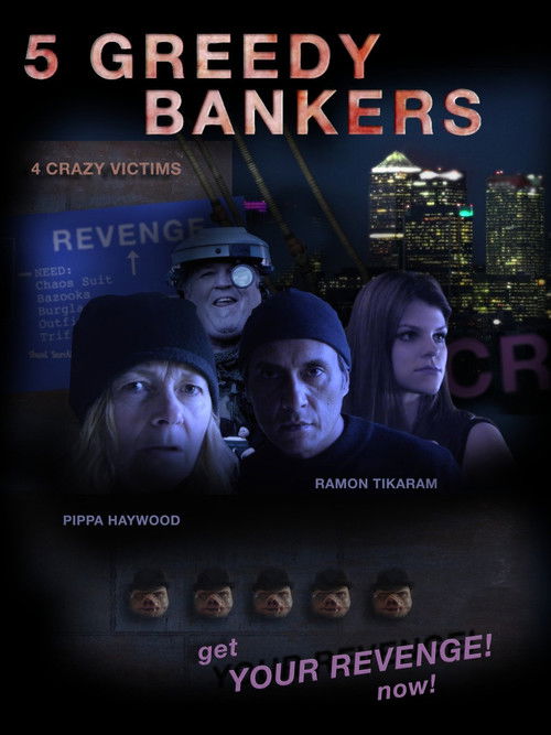 5 Greedy Bankers (2016) poster
