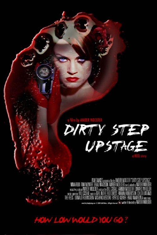 Dirty Step Upstage (2009) poster