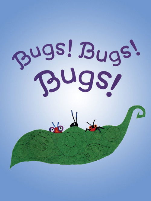 Bugs! Bugs! Bugs! (2008) poster