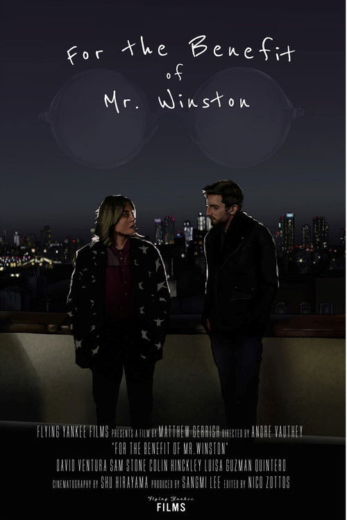 For the Benefit of Mr. Winston (2019) poster