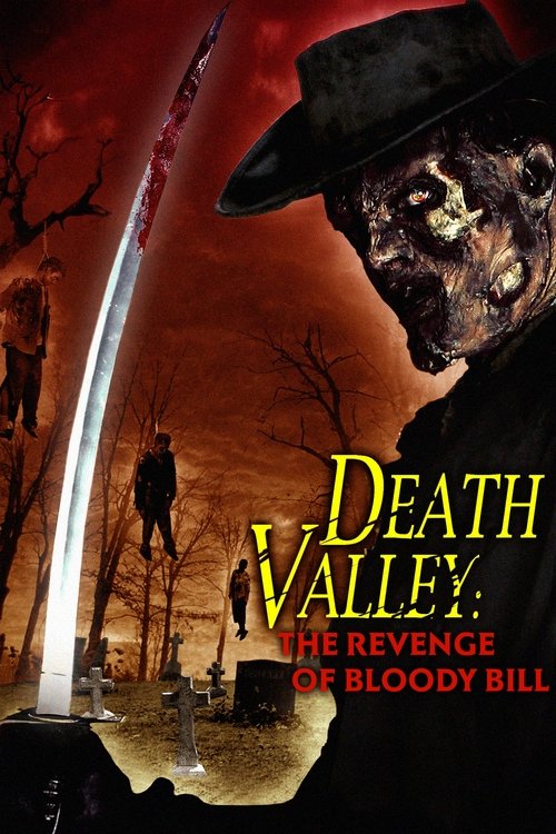 Death Valley: The Revenge of Bloody Bill (2004) poster