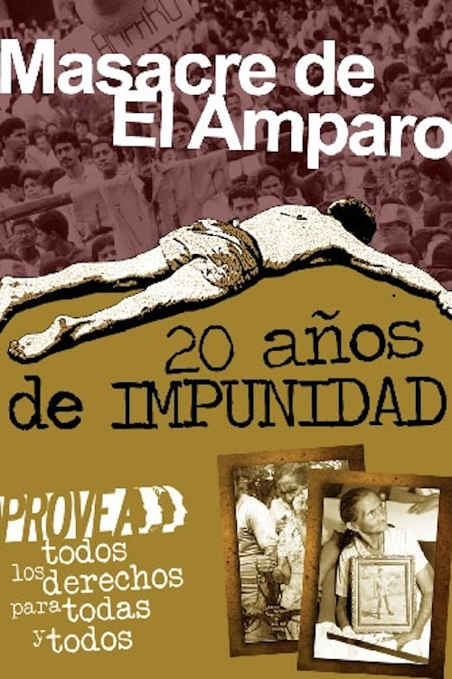 Masacre de El Amparo: 20 años de impunidad (2009) poster