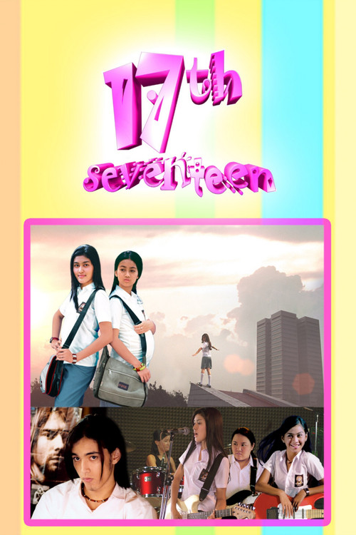 17th - Seventeen (2004) poster