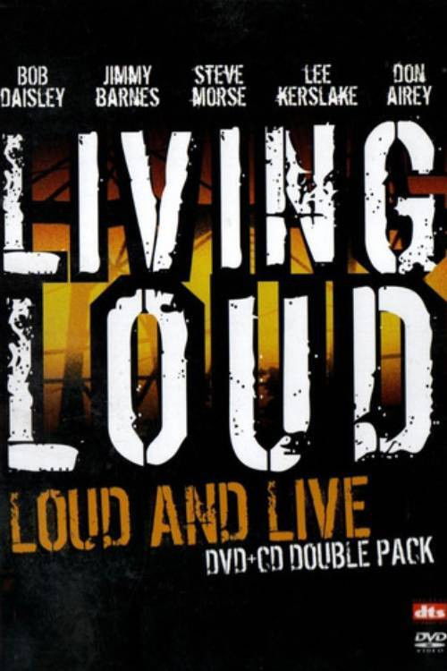 Living Loud: Loud & Live (2004) poster