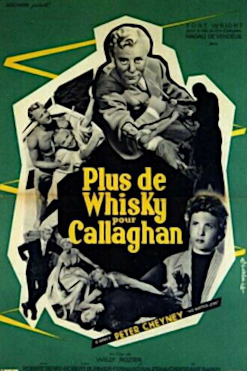 More Whiskey for Callaghan (1955) poster