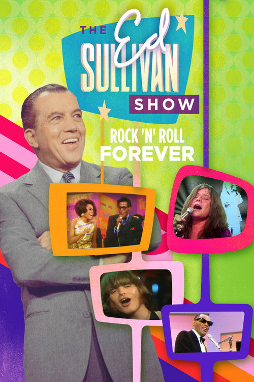 Rock 'N' Roll Forever: Ed Sullivan's Greatest Hits (2005) poster