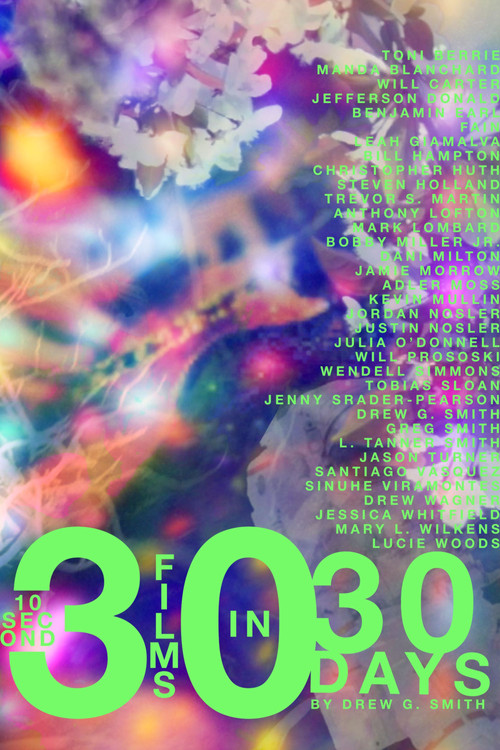 30 10-Second Films in 30 Days (2025) poster