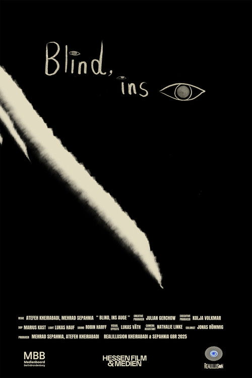 Blind, into the Eye (2025) poster