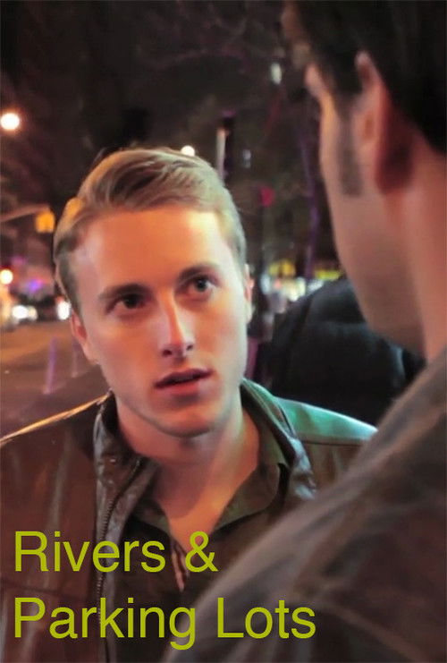 Rivers & Parking Lots (2014) poster