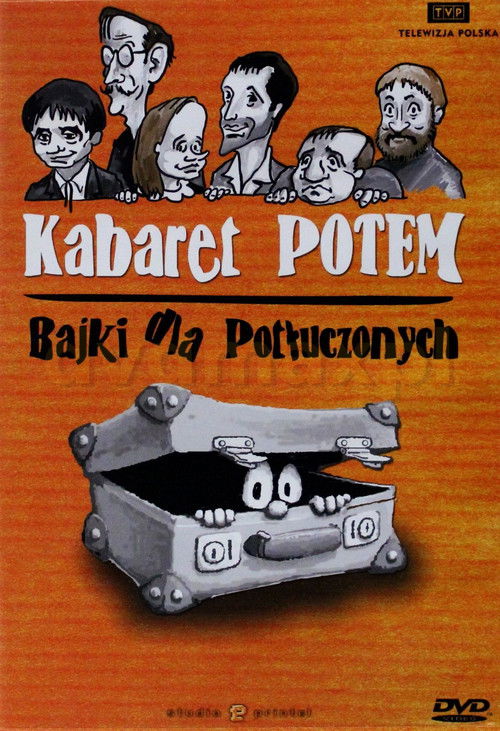 Kabaret Potem - Bajki dla potłuczonych (1996) poster