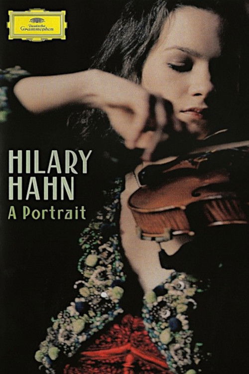 Hilary Hahn: A Portrait (2005) poster