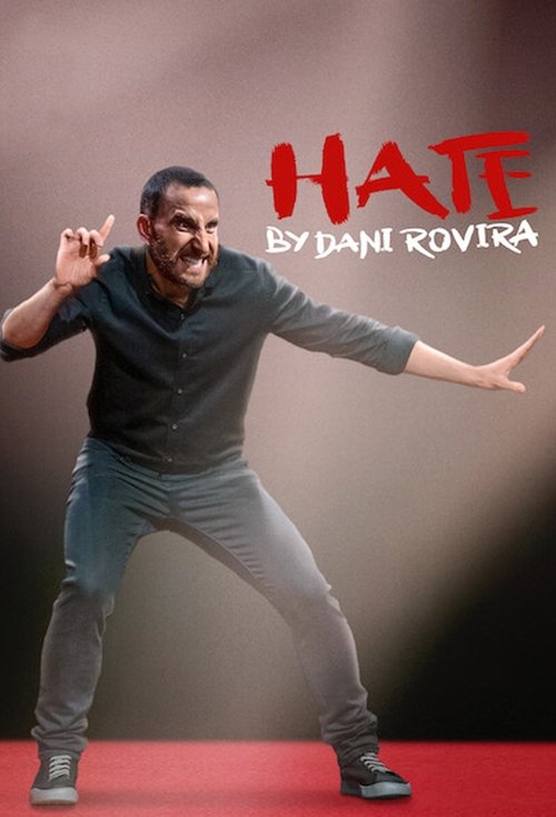 Hate by Dani Rovira (2021) poster