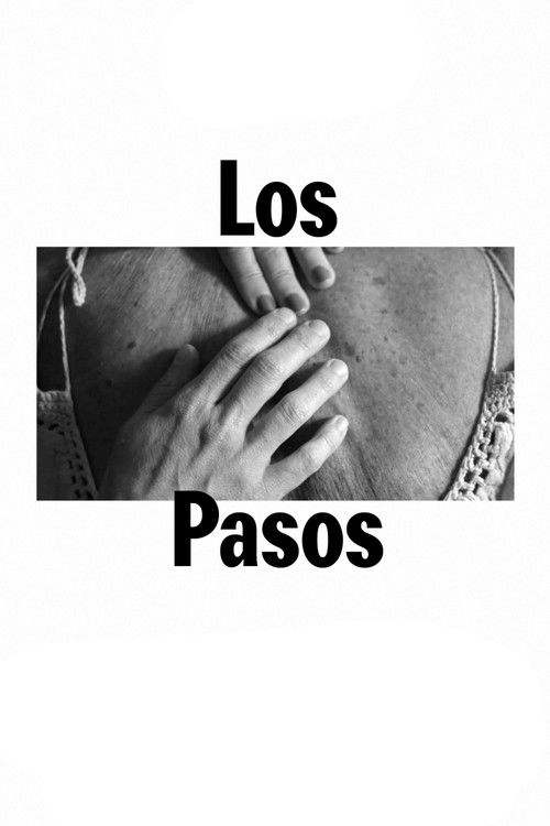 Los pasos (2020) poster