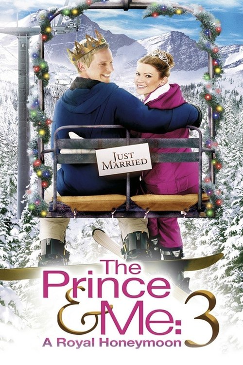 The Prince & Me: A Royal Honeymoon (2008) poster