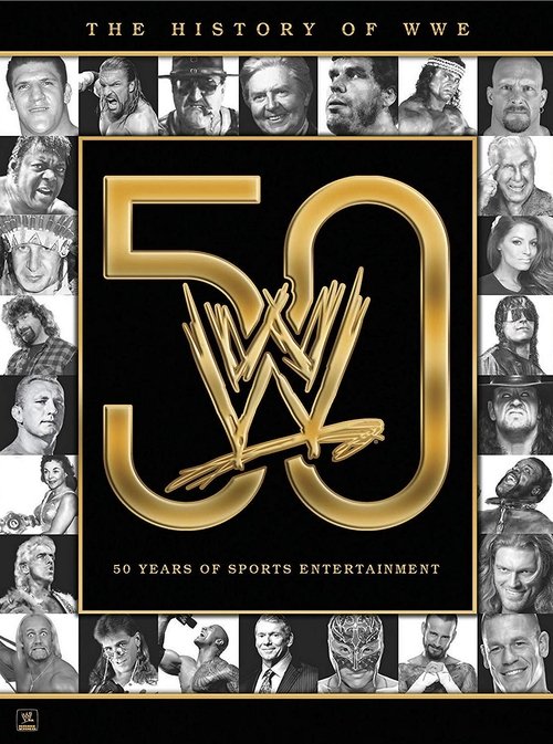 The History of WWE: 50 Years of Sports Entertainment (2013) poster