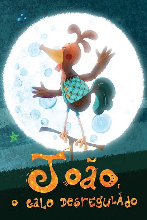 John, the Unregulated Cock (2013) poster