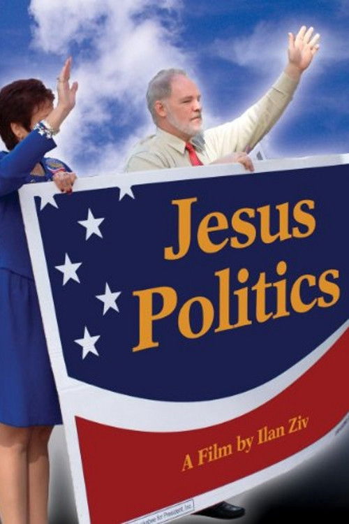 Jesus Politics (2008) poster