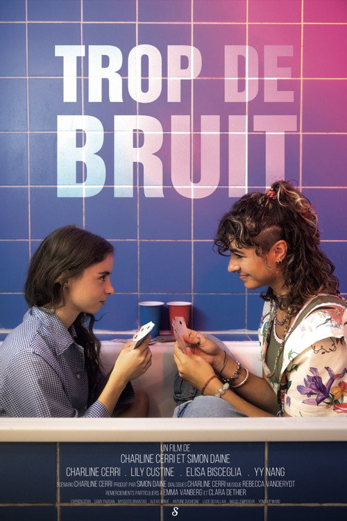 Trop de bruit (2025) poster