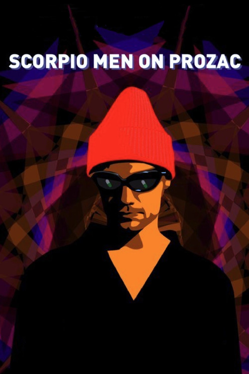 Scorpio Men on Prozac (2010) poster