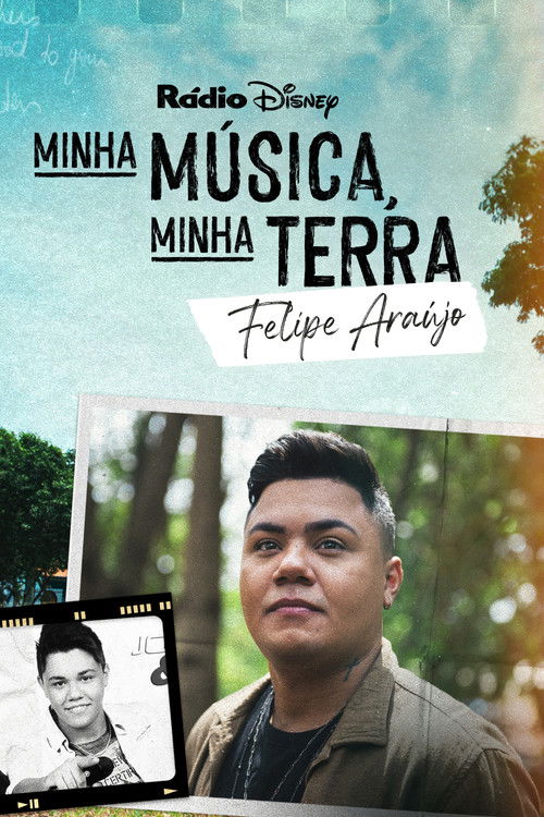 My Music, My Roots: Felipe Araújo (2023) poster