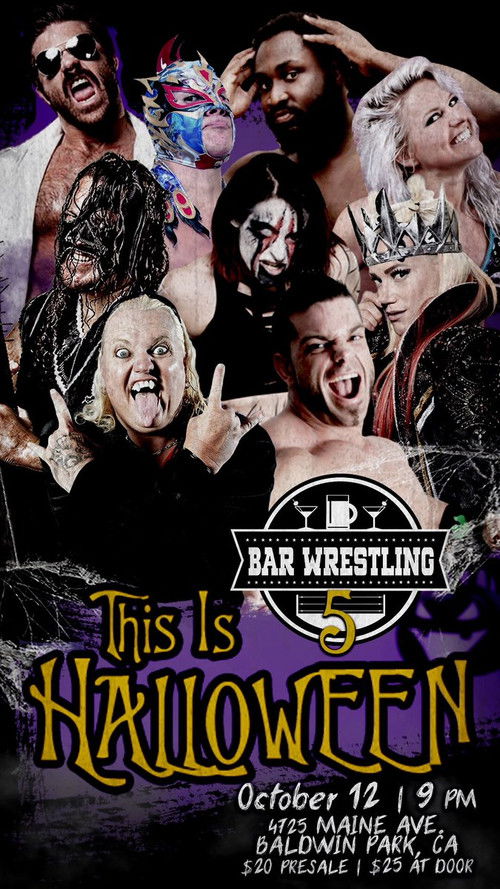 Bar Wrestling 5: This Is Halloween (2017) poster