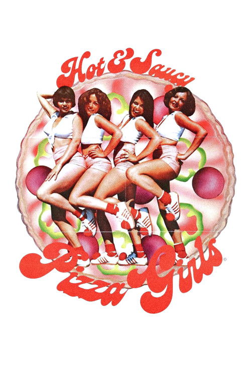 Hot & Saucy Pizza Girls (1978) poster