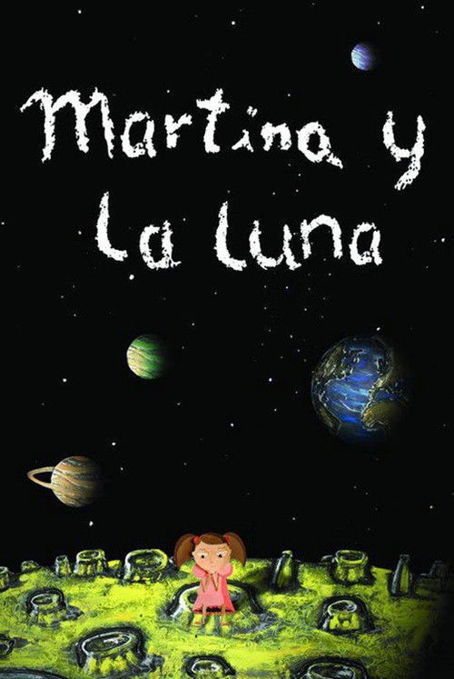 Martina y la luna (2008) poster