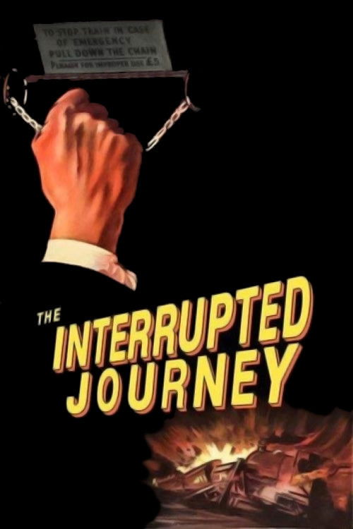 The Interrupted Journey (1949) poster