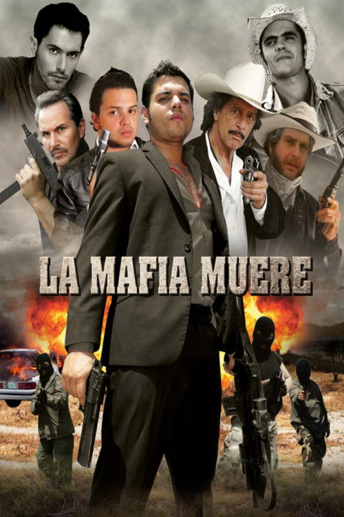 La mafia muere (2013) poster