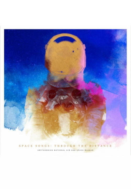 Space Songs: Through the Distance (2020) poster