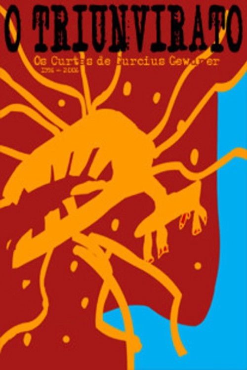 O Triunvirato (2004) poster